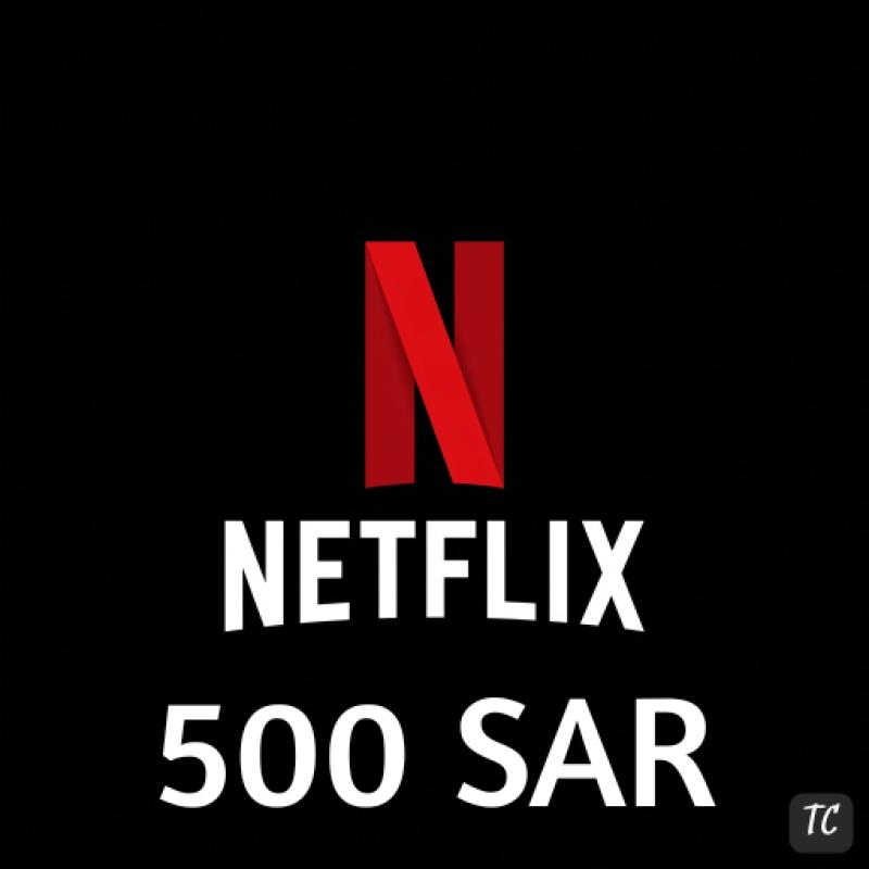 Netflix 500 SAR KSA - SAU