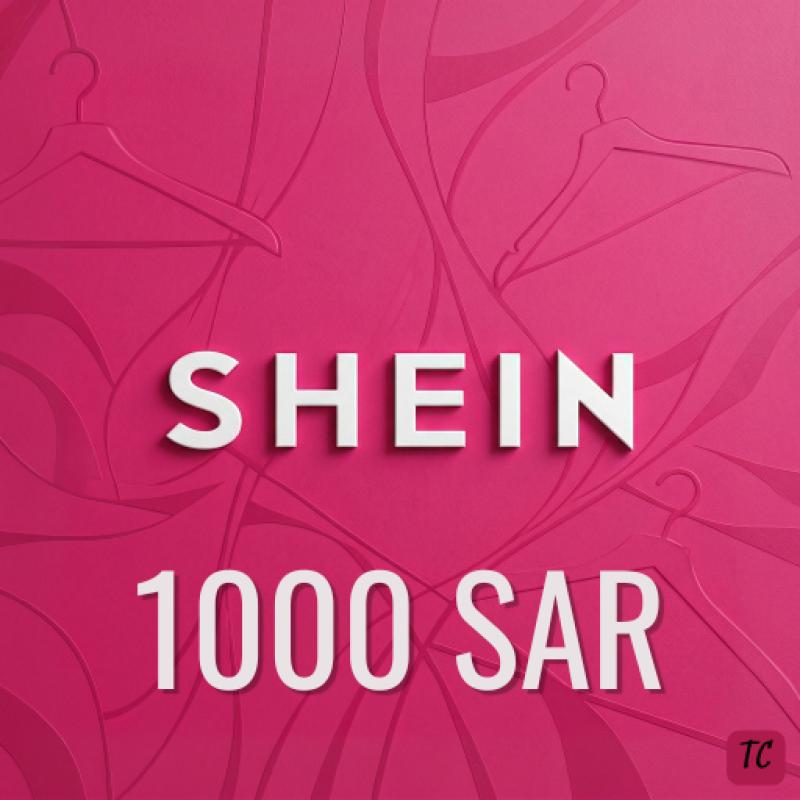 Shein 1000 SAR KSA - SAU